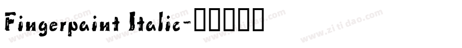 Fingerpaint Italic字体转换